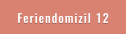 Feriendomizil 12